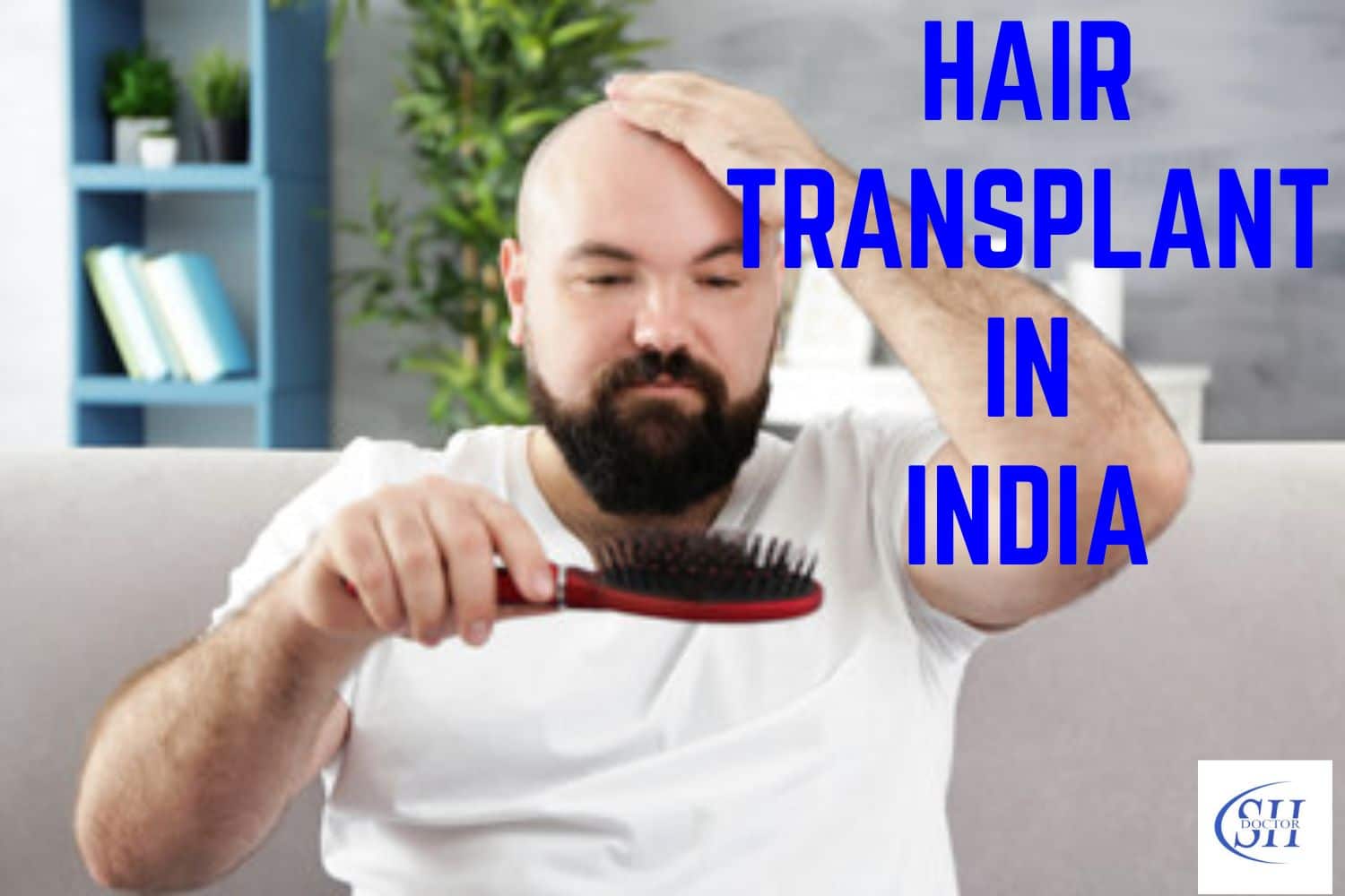 Hair Transplant in India 