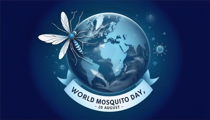 World Mosquito Day: A Global Call to Action